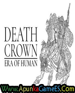 Death Crown Era of Human Free