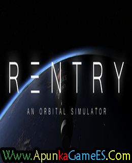 Reentry An Orbital Simulator Free