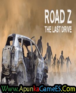 Road Z The Last Drive Free Download